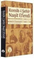 Komik-i Sehir Nasit Efendi - Özen, Ibrahim