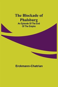 Cover The Blockade of Phalsburg