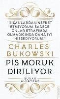 Cover Charles Bukowski - Pis Moruk Diriliyor