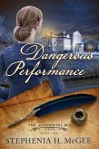 A Dangerous Performance (The Accidental Spy Series) (eBook, ePUB)
