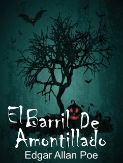 El Barril De Amontillado (eBook, ePUB) - Allan Poe, Edgar