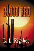 Blood Red (eBook, ePUB) Blood Red (eBook, ePUB)