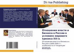 Otnosheniq wlasti i biznesa w Rossii w uslowiqh mirowogo krizisa HHI w.
