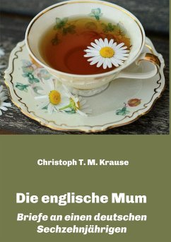 Die englische Mum - Krause, Christoph T. M.