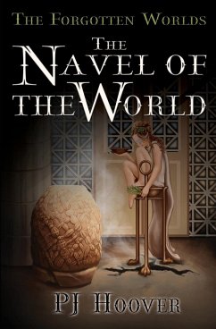 The Navel of the World - Hoover, P. J.