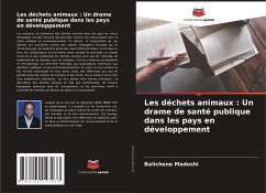 Les déchets animaux : Un drame de santé publique dans les pays en développement - Madoshi, Balichene