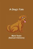 A Dog's Tale