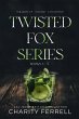 Twisted Fox Series Books 3-5 - Bild 1