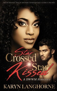 Star Crossed, Star Kissed - Langhorne, Karyn