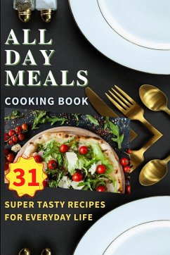 All Day Meals COOKING BOOK - Knapp, Kristian