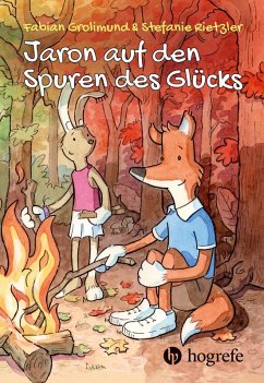 Jaron auf den Spuren des Glücks (eBook, ePUB) - Grolimund, Fabian; Rietzler, Stefanie