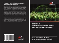 Sintesi e caratterizzazione delle resine antimicrobiche - Bokhari, Syed Ahmad Raza;Bokhari, Syed Muhammad Raza