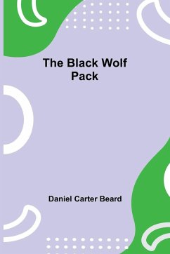 The Black Wolf Pack - Carter Beard, Daniel