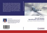 Aircraft System Identification and Control