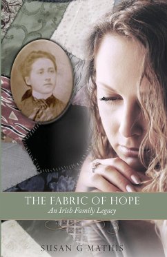 The Fabric of Hope - Mathis, Susan G