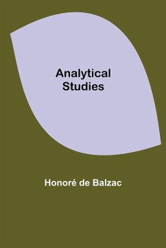 Analytical Studies - de Balzac, Honoré