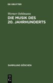Die Musik des 20. Jahrhunderts (eBook, PDF)