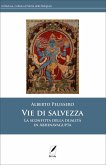 Vie di salvezza (eBook, ePUB)