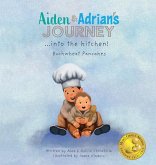 Aiden & Adrian's Journey into the Kitchen! Aiden & Adrian's Journey into the Kitchen!