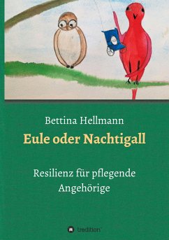 Eule oder Nachtigall - Hellmann, Bettina