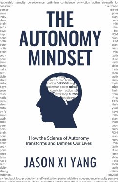 The Autonomy Mindset - Yang, Jason Xi