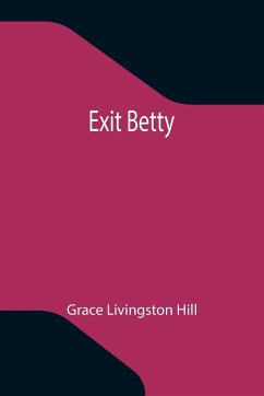 Exit Betty - Livingston Hill, Grace