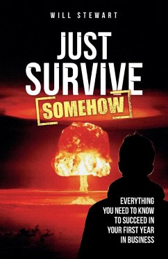 Just Survive Somehow - Stewart, Will