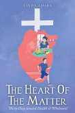 The Heart of the Matter (eBook, ePUB)