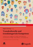 Transkulturelle und transkategoriale Kompetenz (eBook, ePUB)