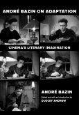 Andre Bazin on Adaptation (eBook, ePUB)