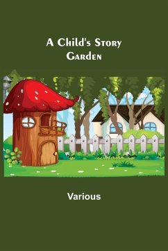 A Child's Story Garden - Various