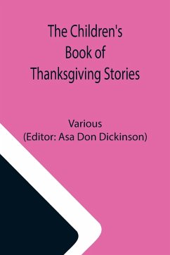 The Children's Book of Thanksgiving Stories - Various