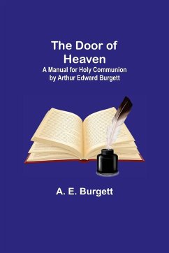 The Door of Heaven - E. Burgett, A.