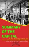 Summary Of &quote;The Capital&quote; By Karl Marx (UNIVERSITY SUMMARIES) (eBook, ePUB)