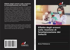 Effetto degli ormoni sulla reazione di fenotipizzazione dei linfociti - Poletaeva, Anna