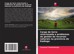 Carga de terra relacionada a problemas de gestão de recursos naturais na província de Kadiogo - Tiendrebeogo, Youssouf