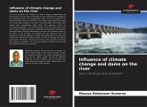 Influence of climate change and dams on the river