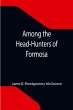 Among the Head-Hunters of Formosa - Bild 1