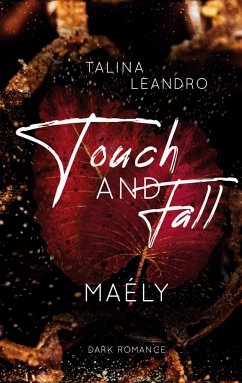 Touch AND Fall - Leandro, Talina