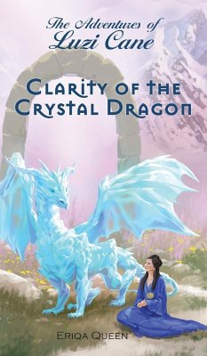 Clarity of the Crystal Dragon - Queen, Eriqa