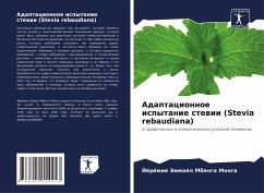 Adaptacionnoe ispytanie stewii (Stevia rebaudiana) - Mbenga Monga, Jérémie Jemmaél