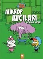 Kral Sakir Mikrop Avcilari Boyama Kitabi - Kolektif