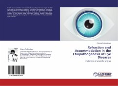 Refraction and Accommodation in the Etiopathogenesis of Eye Diseases - Rudkovskaya, Oksana