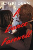 A Dance Farewell (eBook, ePUB)