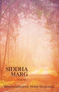 Siddha Marg Volume 2 - Nityananda, Swami