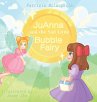 JuAnna and the Sad Little Bubble Fairy - Bild 1