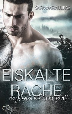 Eiskalte Rache - Herzklopfen und Leidenschaft - Lukas, Sara-Maria