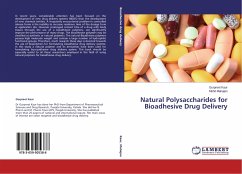 Natural Polysaccharides for Bioadhesive Drug Delivery - Kaur, Gurpreet; Mahajan, Mohit