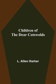 Children of the Dear Cotswolds