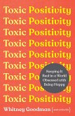 Toxic Positivity (eBook, ePUB)